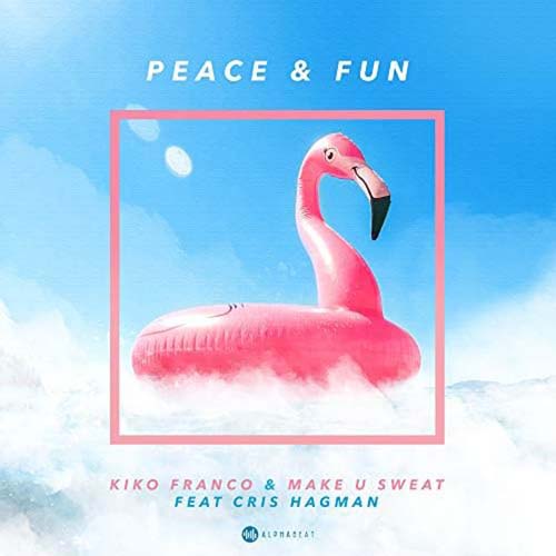 MakeUSweat_KikoFrancoPeaceandFun.jpg